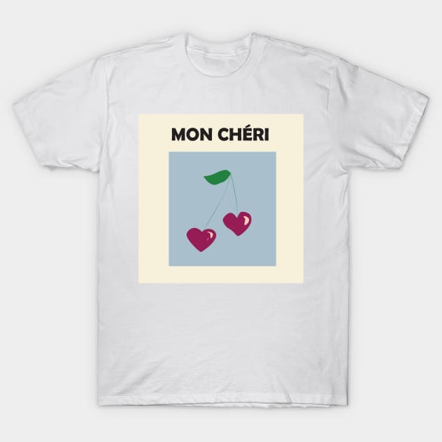 Mon cheri, minimalist, feminine, chic art, french home decor T-Shirt by GraphicO